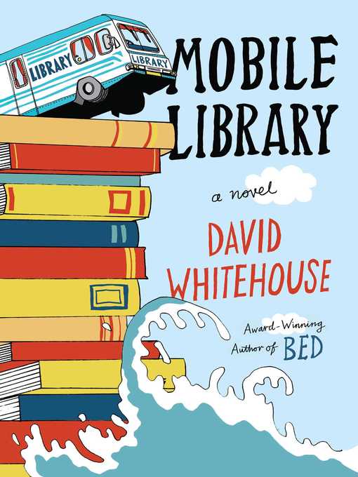 Title details for Mobile Library by David Whitehouse - Wait list
